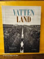 Vatten &ndash; land : om v&aring;tmarkens roll i det utdikade landskapet