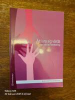 Att l&auml;ra sig v&aring;rda : med st&ouml;d av handledning