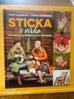 Sticka och virka : vackra sjalar, m&ouml;ssor, sockor och vantar