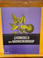 Livsmedels- och n&auml;ringskunskap