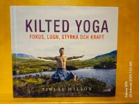 Kilted Yoga: fokus, lugn, styrka och kraft