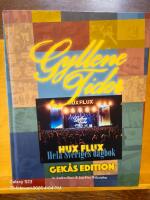 Gyllene tider - Hux flux: hela Sveriges dagbok