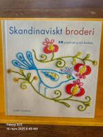 Skandinaviskt broderi : 35 projekt att sy och brodera