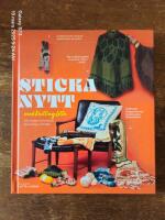 Sticka nytt med Knitting Lotta : fr&aring;n sockor och m&ouml;ssor till ponchos och filtar