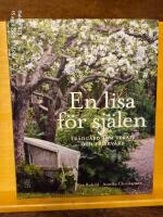 En lisa f&ouml;r sj&auml;len : tr&auml;dg&aring;rd som terapi och friskv&aring;rd