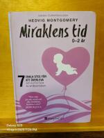 Miraklens tid : 0-2 &aring;r