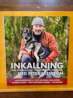 Inkallning : fr&aring;n st&aring;ndskall, drev och andra sv&aring;ra situationer