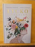 Lyckomanualen : 11 steg till ett lyckligare liv