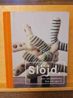 Sl&ouml;jd, som i att best&auml;mma &ouml;ver sitt eget liv