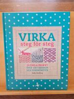 Virka : steg f&ouml;r steg