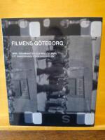 Filmens G&ouml;teborg : sp&aring;r, erfarenheter och resultat fr&aring;n ett samverkande forskningsprojekt
