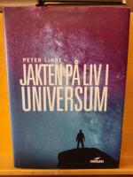 Jakten p&aring; liv i universum
