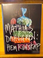 Mathias Dahlgren: hemkunskap