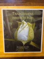 Tr&auml;dg&aring;rdens innersta rum