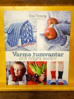 Varma tumvantar och n&aring;gra sockor