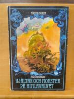 Hj&auml;ltar och monster p&aring; himlavalvet, bok 1-2 