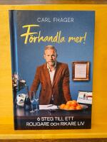 F&ouml;rhandla mer! : 6 steg till ett roligare och rikare liv