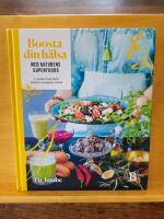 Boosta din h&auml;lsa med naturens superfoods