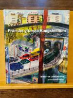 Fr&aring;n det yttersta Kungsholmen