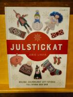 Julstickat : roliga julprojekt att sticka till stora och sm&aring;