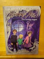 Tunneln bakom vattenfallet + Den hemliga trappan + D&ouml;rren i tr&auml;det