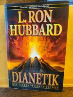 Dianetik : hur tanken p&aring;verkar kroppen