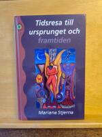 Tidsresa till ursprunget och framtiden