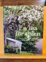 En lisa f&ouml;r sj&auml;len : tr&auml;dg&aring;rd som terapi och friskv&aring;rd