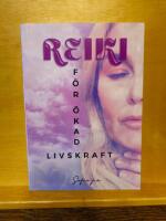 Reiki - f&ouml;r &ouml;kad livskraft