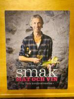 Smak : mat och vin - de b&auml;sta kombinationerna