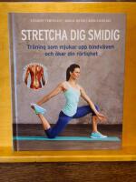 Stretcha dig smidig