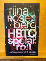 HBTQ spelar roll - mellan garderob och kanon