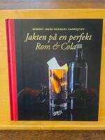 Jakten p&aring; en perfekt Rom & Cola