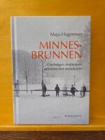 Minnesbrunnen : om helgon, skallm&auml;tare och hotet mot demokratin