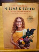 Nilla's Kitchen : sju steg till ett friskare jag