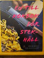 En till kokbok f&ouml;r stekh&auml;ll
