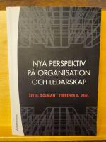 Nya perspektiv p&aring; organisation och ledarskap