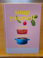 Soup yourself : n&auml;ringsmaxa med gr&ouml;na soppor