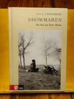 Drömmaren : en bok om Sven Hedin