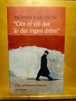 Om ni vill det är det ingen dröm - om sionismens historia
