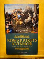 Romarrikets kvinnor : makt, mord och moderskap