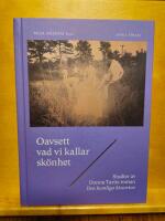 Oavsett vad vi kallar skönhet - studier av Donna Tartts roman Den hemliga historien