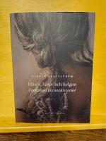 H&auml;xor, horor och helgon