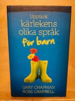 Uppt&auml;ck k&auml;rlekens olika spr&aring;k - f&ouml;r barn