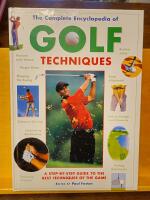 The Complete Encyclopedia of Golf Techniques