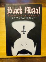 Black metal : evolution of the cult