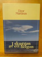 I skuggan av ett helgon