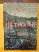 V&aring;tmark : en djupdykning i grunda vatten