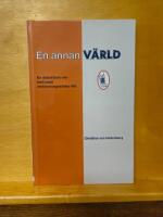 En annan v&auml;rld : en debattbok om livet med elektromagnetiska f&auml;lt