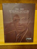 Stiga 1934-2003 - en kavalkad i text och bild
